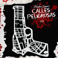 Calles Peligrosas