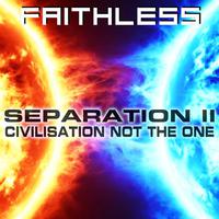 Separation II (Civilisation Not the One)