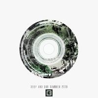 Deep & Dub Summer 2019