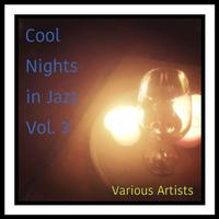 Cool Nights in Jazz Vol. 3