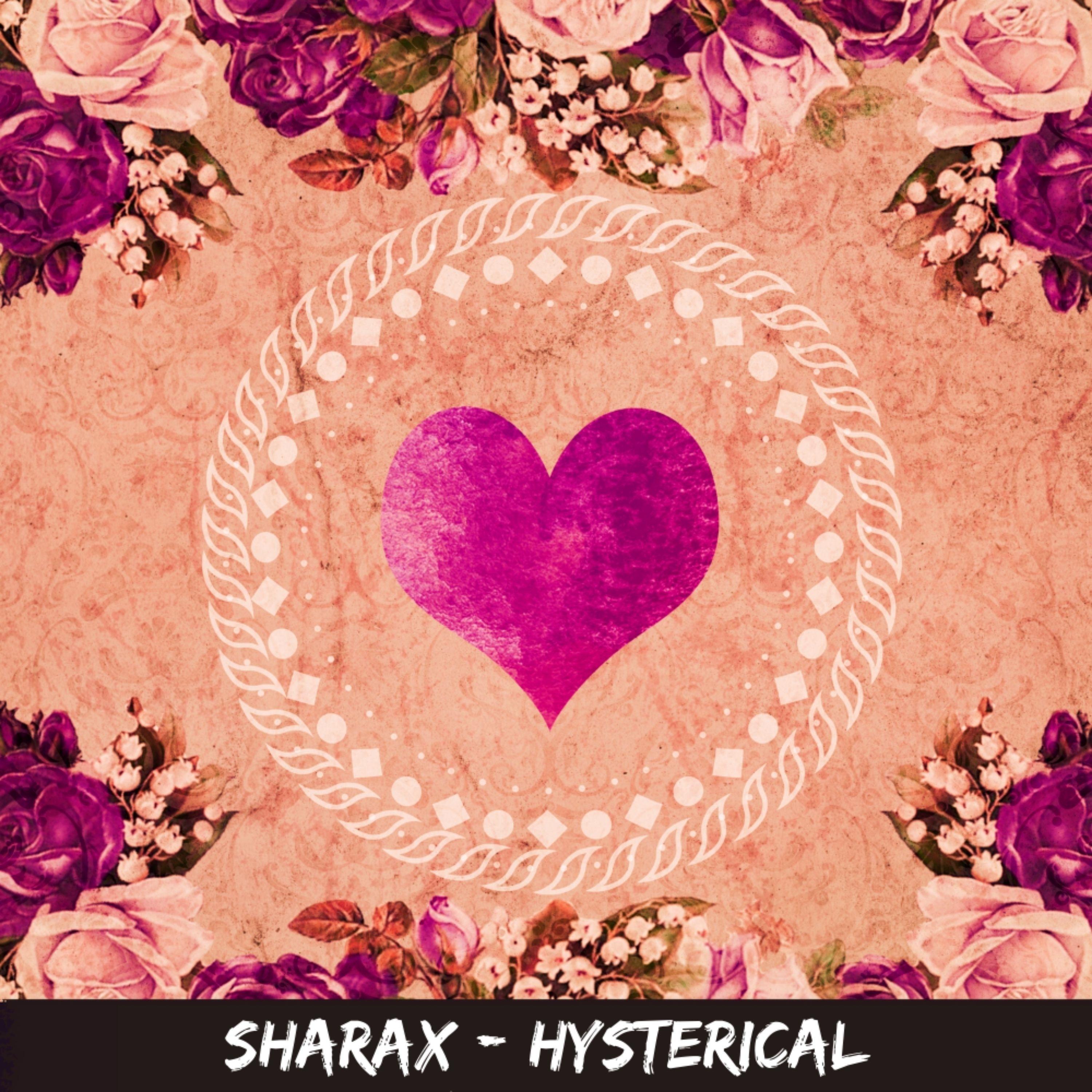 Hysterical_SharaX_Hysterical | 在线播放_Hysterical歌词_Hysterical下载 | 网易云音乐