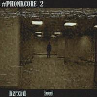 Phonkcore_2