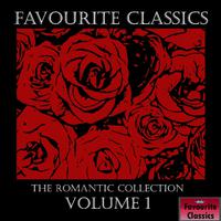 Favourite Classics: The Romantic Collection, Vol. 1