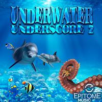 Underwater Underscore, Vol. 2