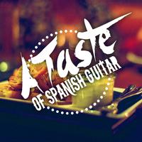 A Taste of Spanish Guitar