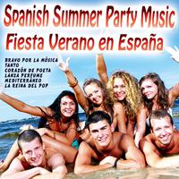 Spanish Summer Party Music , Fiesta Verano en España