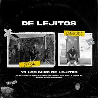 De Lejitos (feat. Vallearte MC)