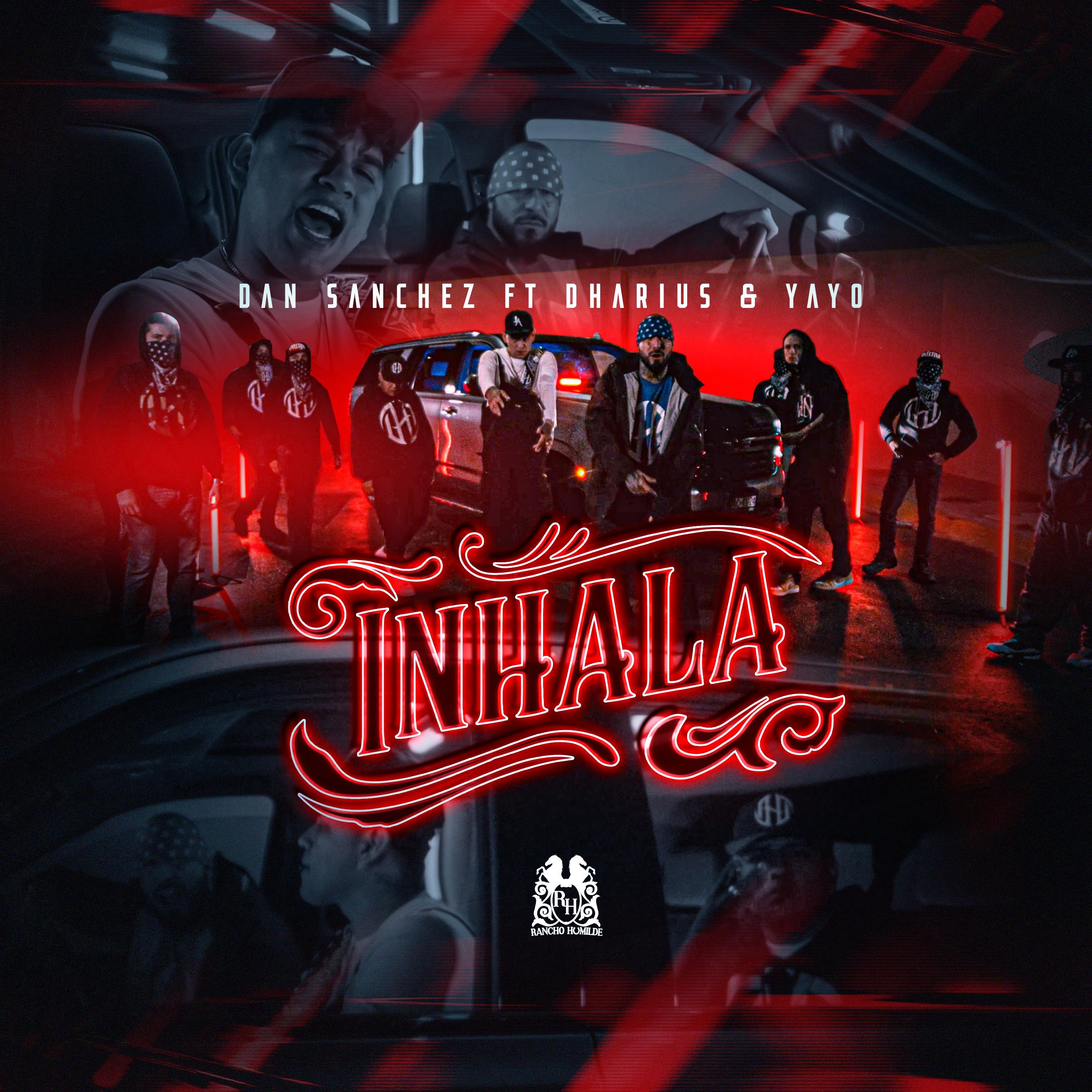 Inhala (feat. Dharius & Yayo)