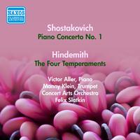 SHOSTAKOVICH, D.: Piano Concerto No. 1 / HINDEMITH, P.: The 4 Temperaments (Aller) (1953)