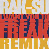 I Want You to Freak (James Hype Remix)