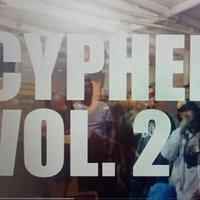 CYPHER, Vol. 2 (feat. EP-VIBE, WINDOWS RL, C-MO, DNR ALATORRE, SUPPASTEWAR & JOSSE FELLINI) [Joint Beats Remix]