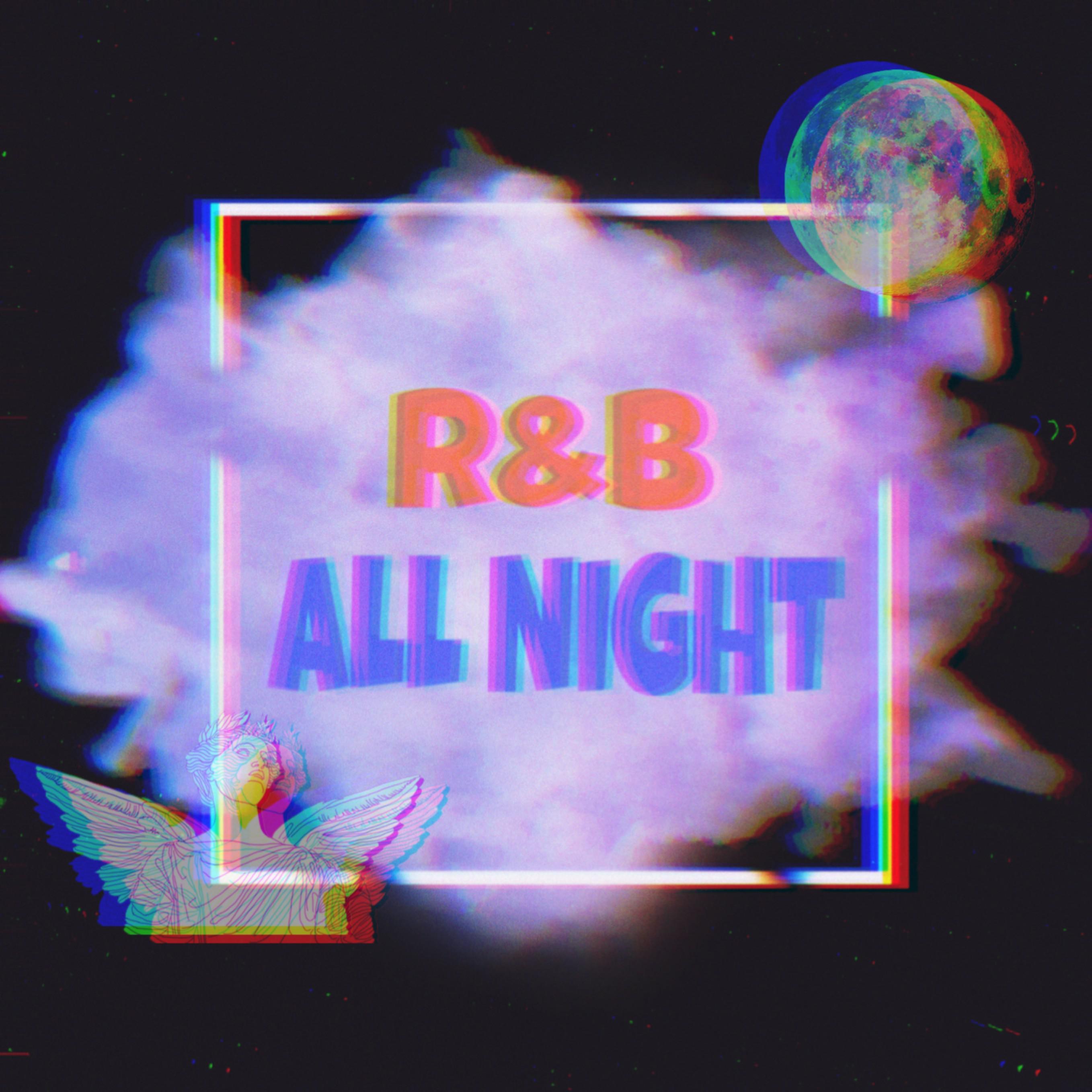 KnowKnow-R&B All Night（Remix：DZknow）（斯内克 / Ronin3 / T-RED remix）