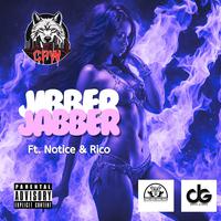 Jibber Jabber (feat. Rico & Notice)