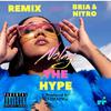 Nolay - The Hype (Remix)