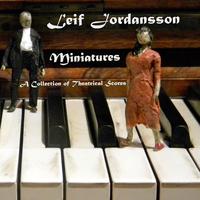 Miniatures (A Collection of Theatrical Scores)