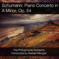 Schumann: Piano Concerto in A Minor, Op. 54