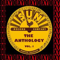 The Anthology Of Sun Records, Vol. 1 (Hd Remastered Edition, Doxy Collection)