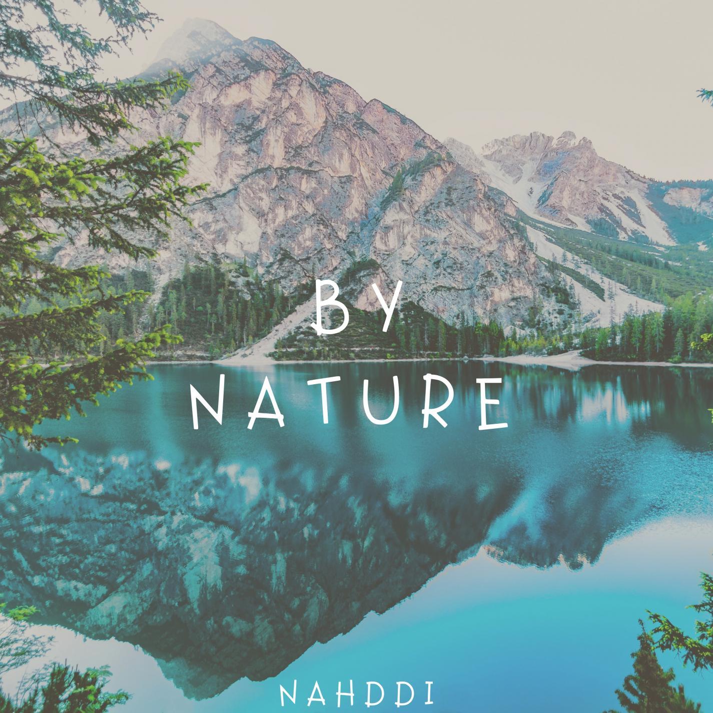 By nature