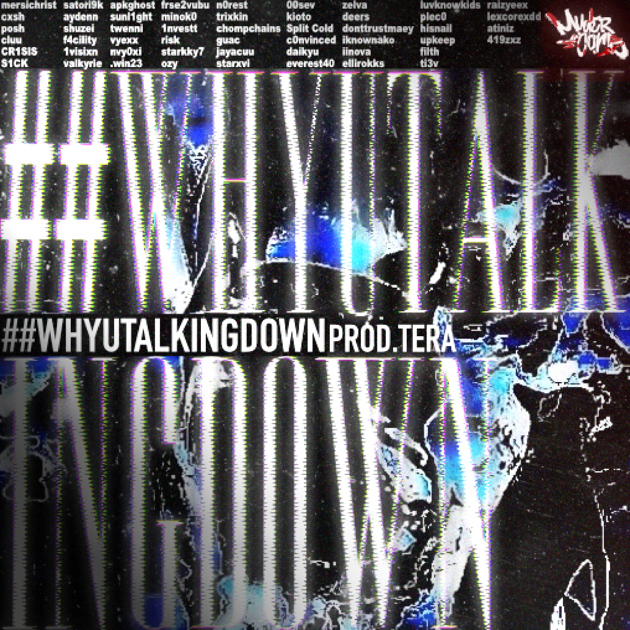 ###whyutalkindown cypher +// 50 friends (tera)