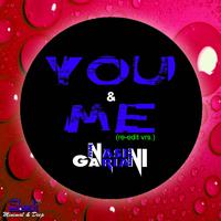 You & Me (Nasini & Gariani Remix)