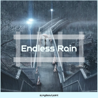 Endless Rain