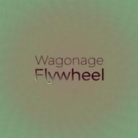 Wagonage Flywheel