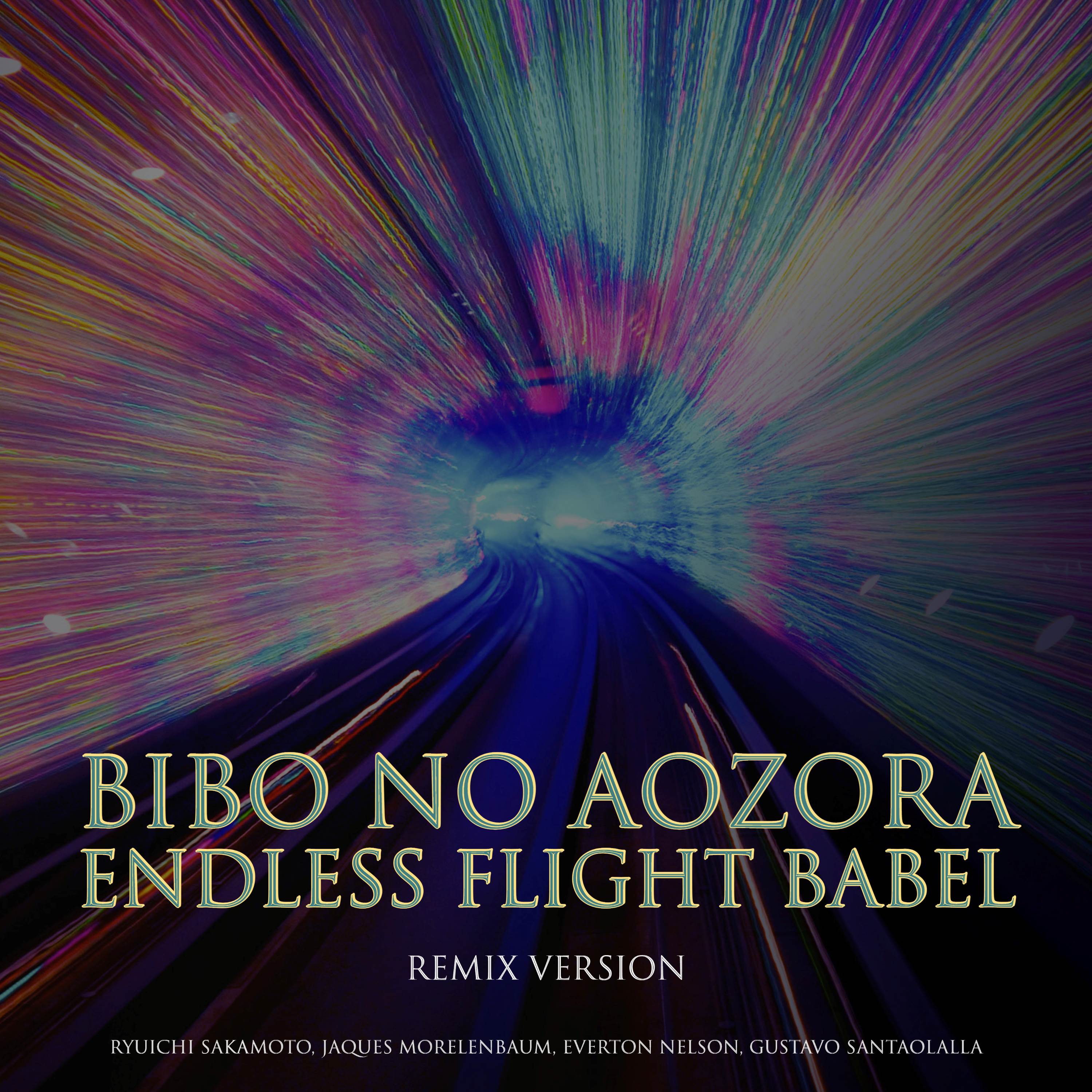 Ryuichi sakamoto bibo no aozora / endless flight / babel