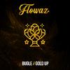 Bugle - Flowaz