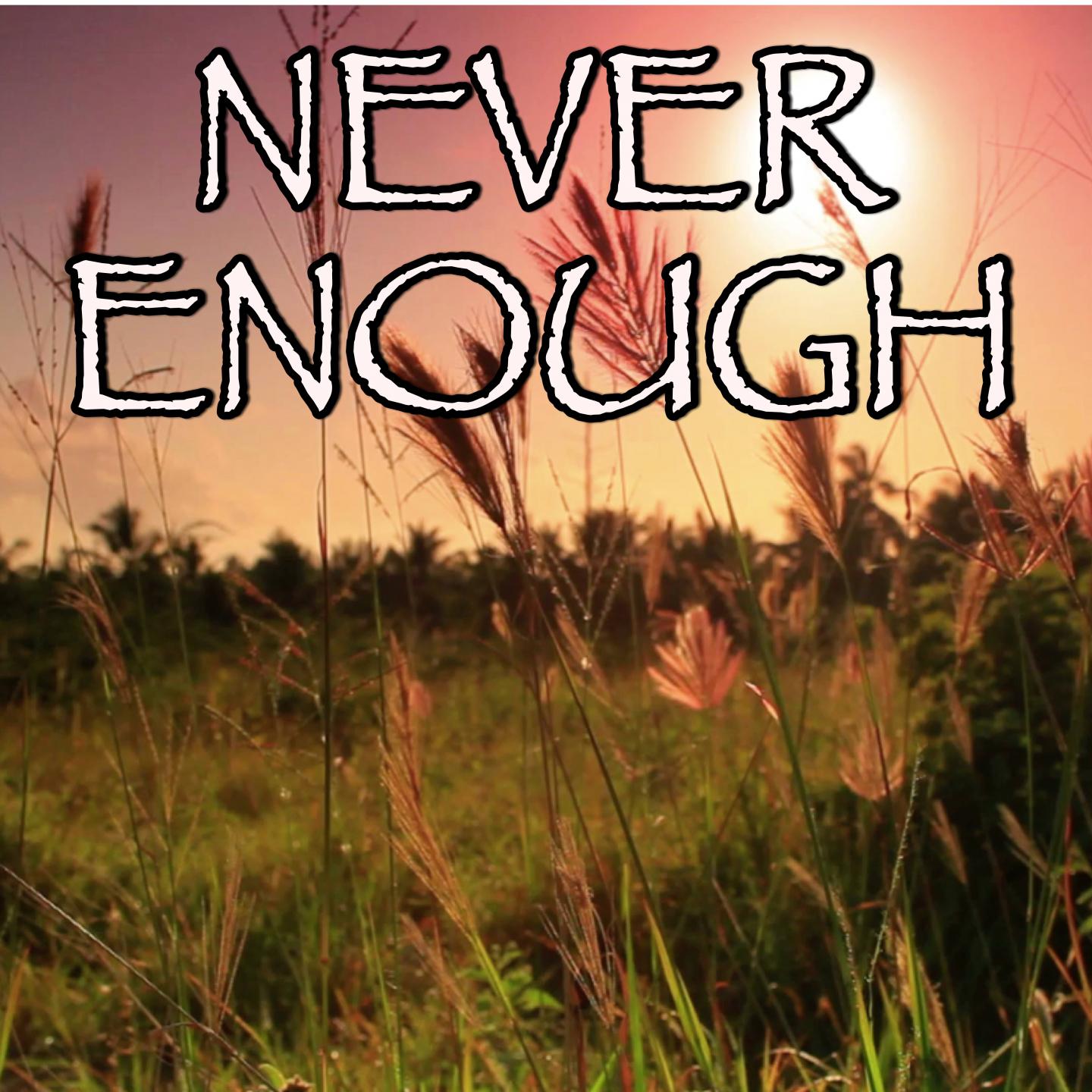 never enough (reprise) - tribute to loren allred