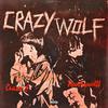 Crazy C - Crazy Wolf
