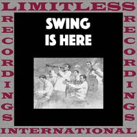 Swing Is Here