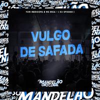 Vulgo de Safada