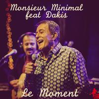 Le Moment (French Version)