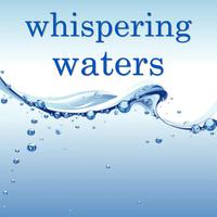 Whispering Waters