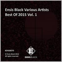 Ensis Black: Best Of 2015, Vol. 1