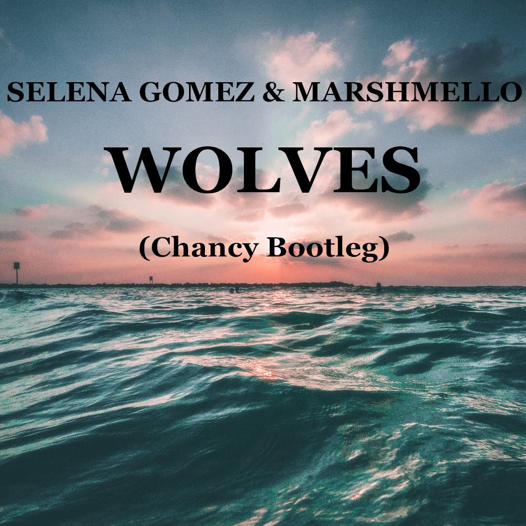 wolves(chancybootleg)