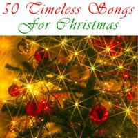 50 Timeless Songs For Christmas