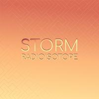 Storm Radioisotope