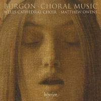 Burgon: Nunc dimittis, Short Mass & Other Choral Music