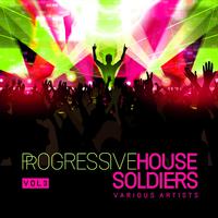 Progressive House Soldiers, Vol. 3