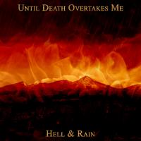 Hell & Rain