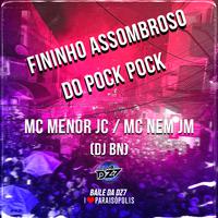 Fininho Assombroso do Pock Pock