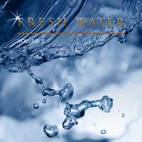 Fresh Water, Vol. 5