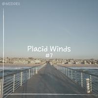 Placid Winds #7