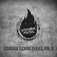 Ushuaia Techno Series, Vol. 8