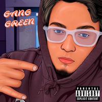 GANG GREEN