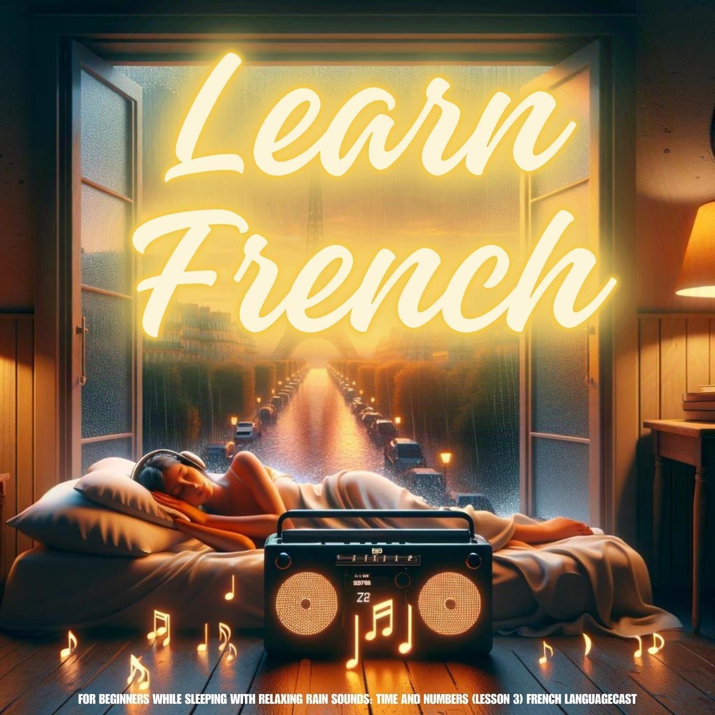 Learn French for Beginners While Sleeping with Relaxing Rain Sounds ...