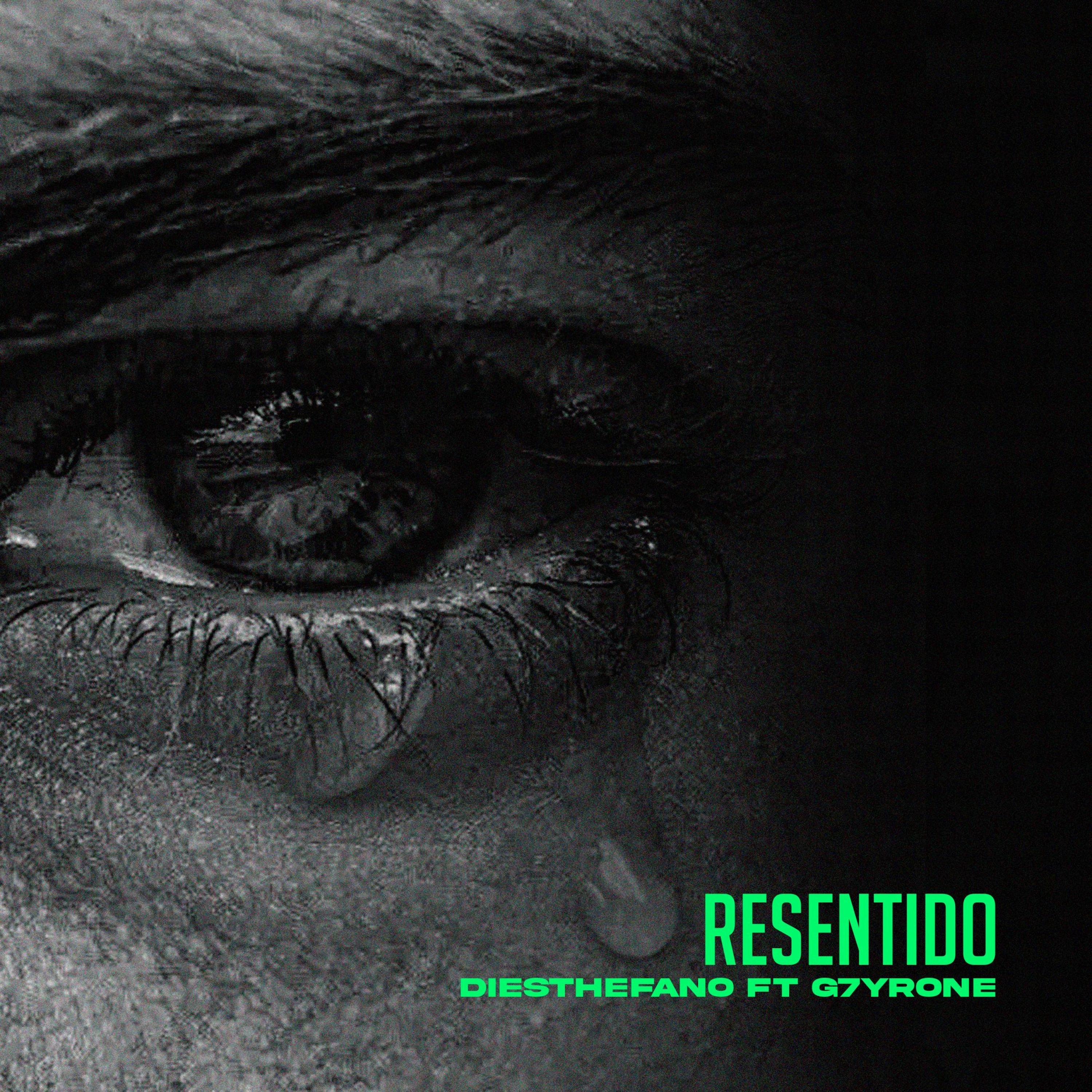 Resentido (feat. G7yrone)