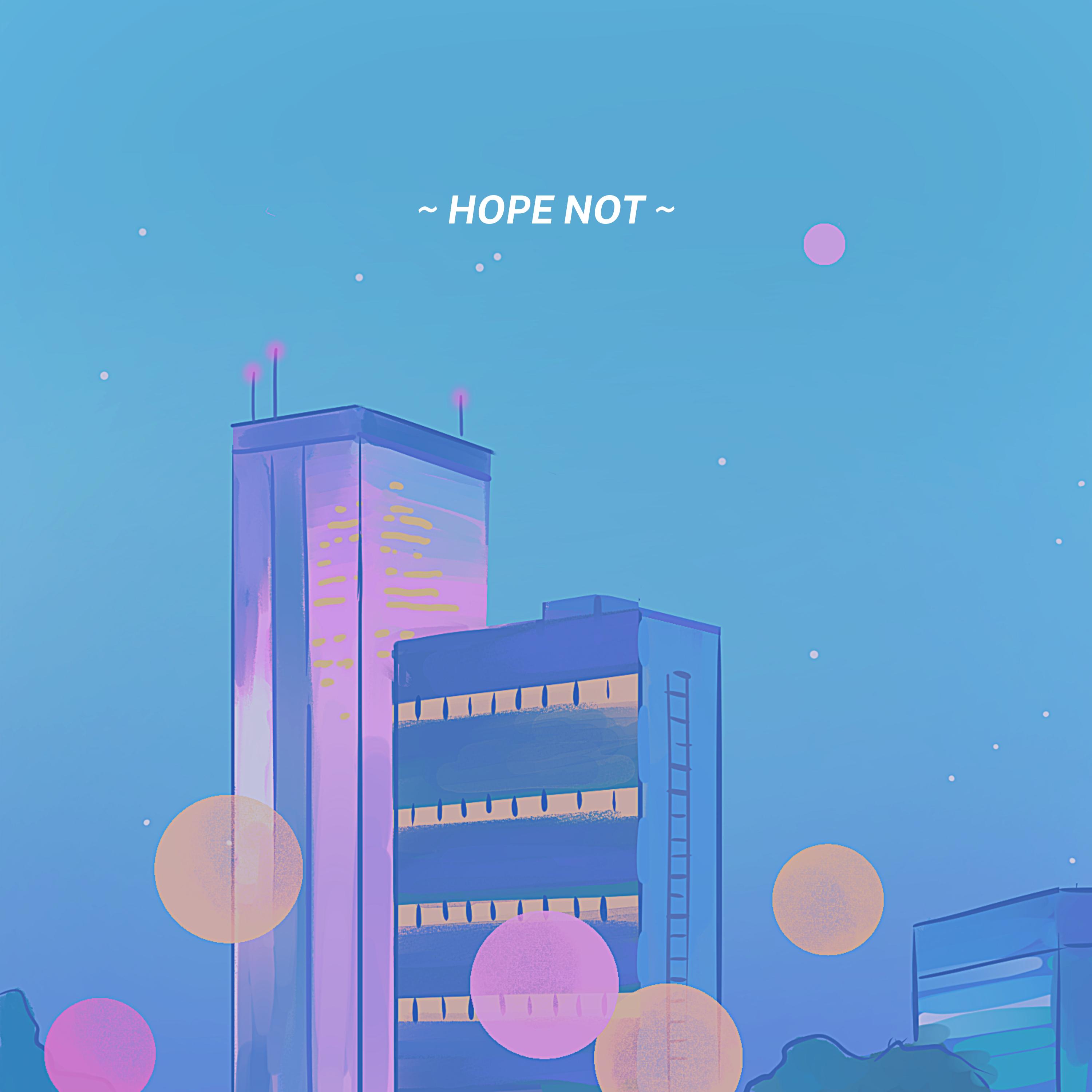 Hope Not封面