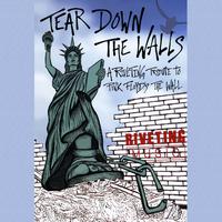 Tear Down the Walls